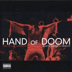 Black Sabbath : Hand of Doom - Live in Los Angeles